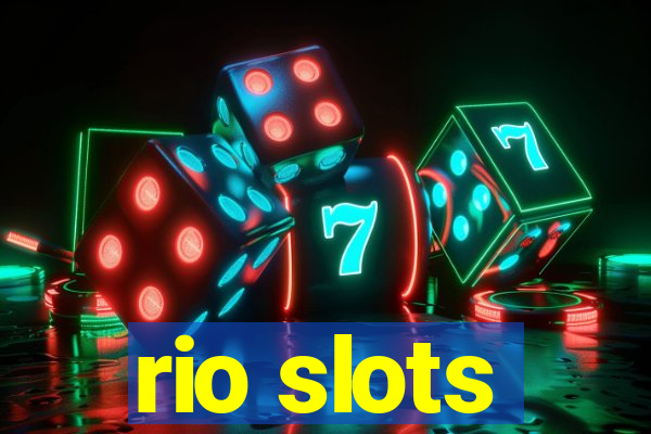 rio slots